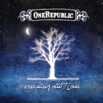 Dreaming Out Loud (Dreaming Out Loud (UK Exclusive Deluxe Version) 2008)