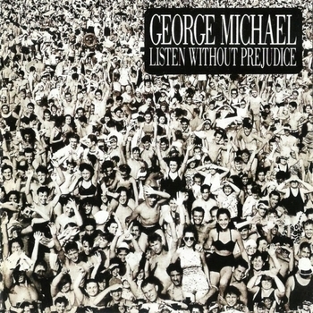Listen Without Prejudice, Vol. 1