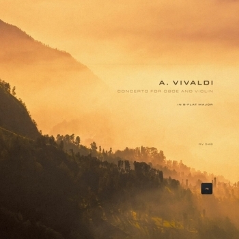 Concerto for Oboe and Violin in B-Flat Major, RV 548, F. XII:16: I. Allegro