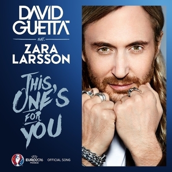 This Ones For You (Official Song UEFA EURO 2016)