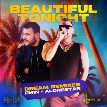 Beautiful Tonight (Dream Remix) (2024) (Dream Remix)