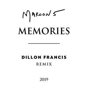 Memories (Dillon Francis Remix) (Dillon Francis Remix)